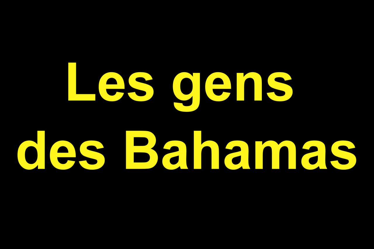 01 Les gens des Bahamas