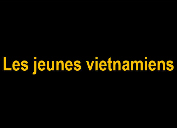 A Les jeunes vietnamiens