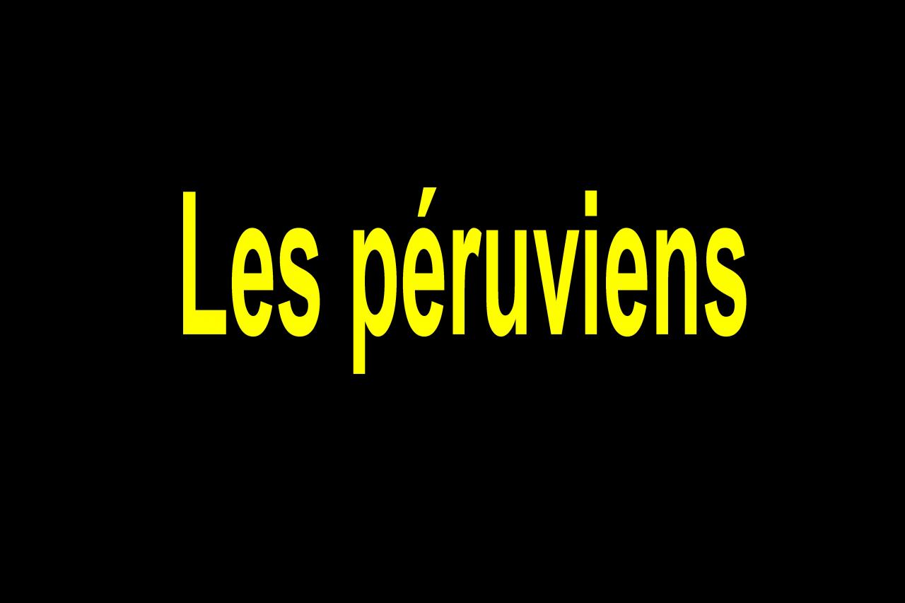 A Les péruviens