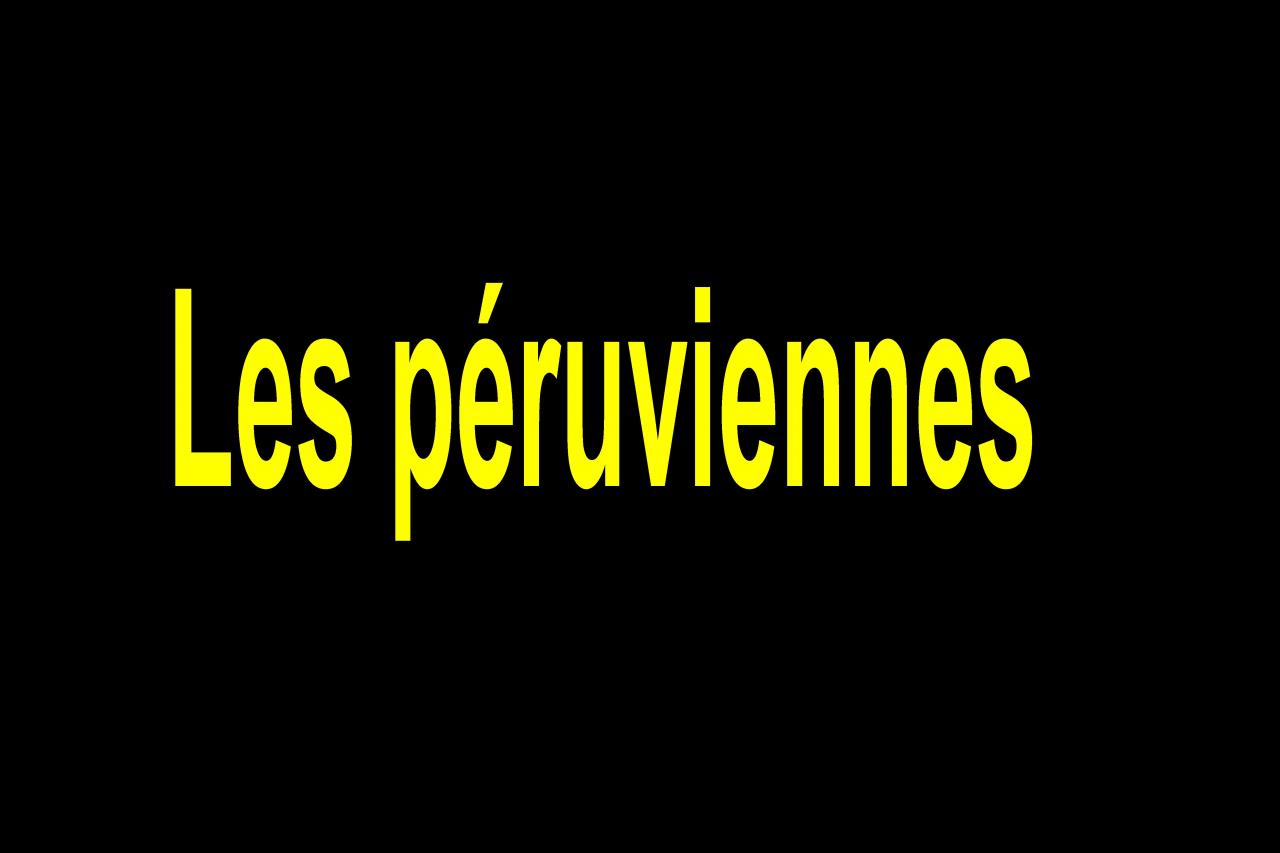 ALes péruviennes