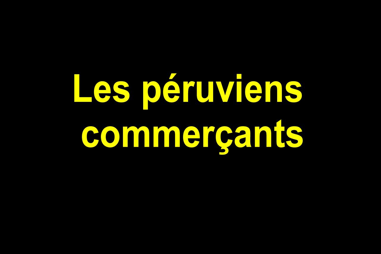 ALes péruviens commerçants