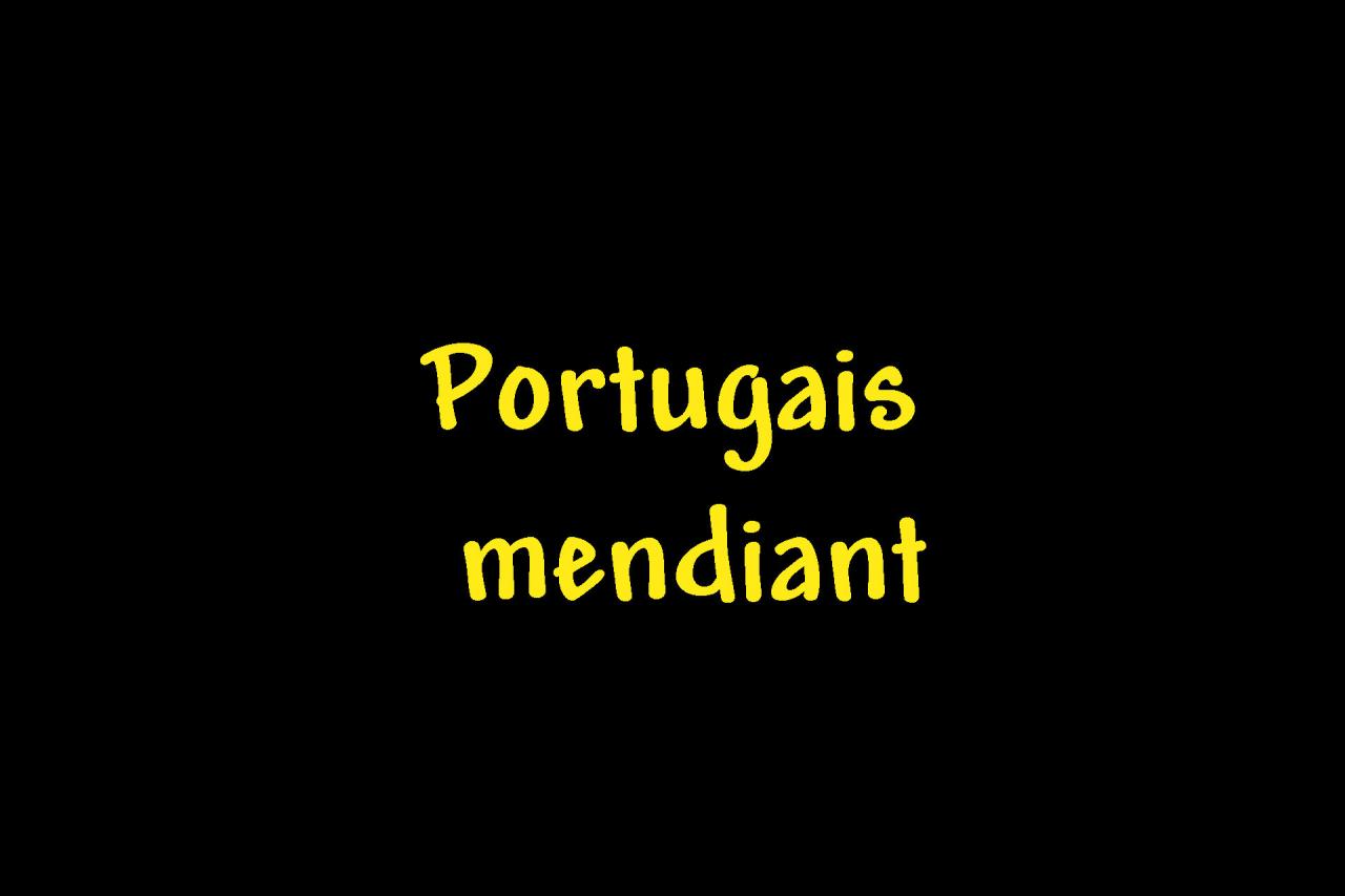 APortugais mendiant