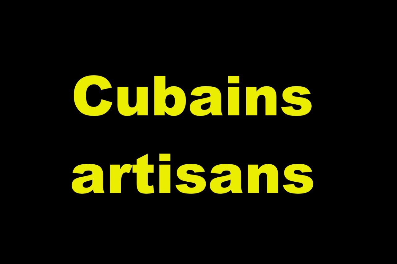 Cubains artisans