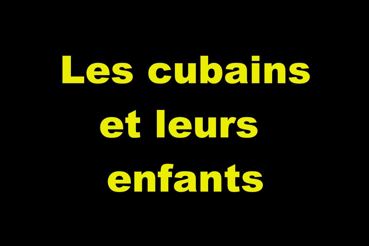 Cubains parents enfants