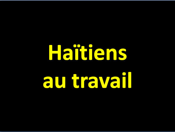 Haïtiens au travail