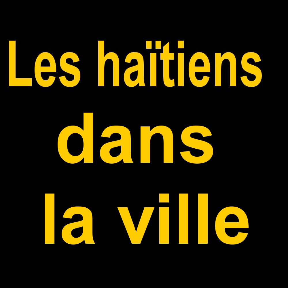 Intercalaires Les haïtiens dans la ville