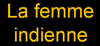 _La femme indienne