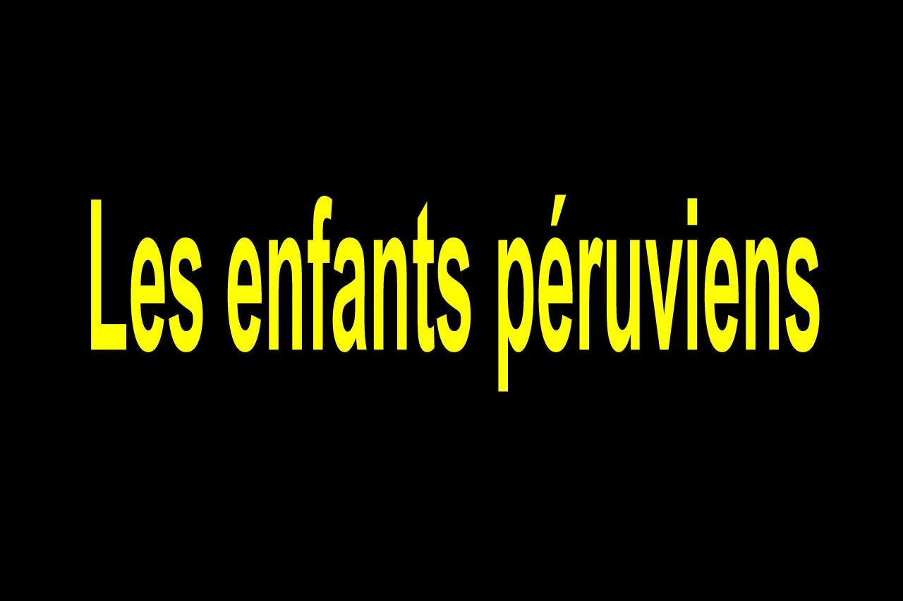 Les enfants péruviens